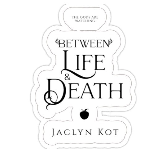 Between Life and Death Die Cut Sticker